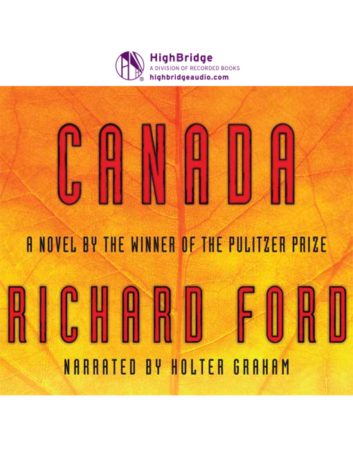 Title details for Canada by Richard Ford - Available